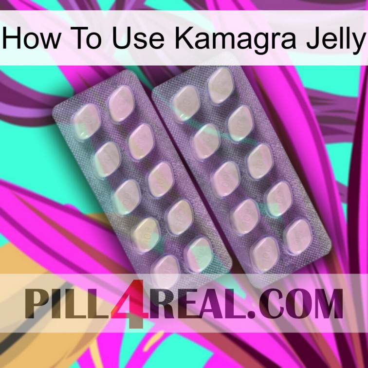 How To Use Kamagra Jelly 07